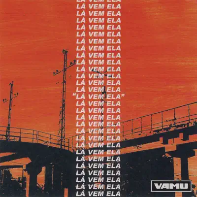 Lá Vem Ela - Single - A Banca 021