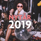 Nytår 2019 - Festmusikken til din nytårsaften - 100% hits artwork