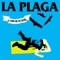 Porque No (feat. Alvaro Biznaga) - La Plaga lyrics