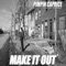 Make It Out (feat. Du Damage) - Pimpin Caprice lyrics