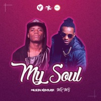 My Soul (feat. Mr Mb) - Single - Wilson Kentura
