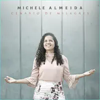 Ora Que Melhora (feat. Rayanne Vanessa) — Michele Almeida