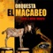 La Puerta Está Abierta (feat. Mimi Maura) - Orquesta el Macabeo lyrics