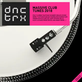 Massive Club Tunes 2018 (Deluxe Edition) by Various Artists album reviews, ratings, credits