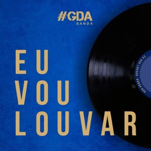 Eu Vou Louvar