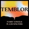 Temblor (feat. Los Wálters) - Furry Vowels lyrics