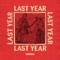 Last Year - SonReal lyrics
