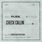 Check Callin (feat. YoungBoy Never Broke Again) - Plies lyrics