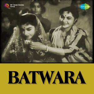 Batwara (Original Motion Picture Soundtrack)