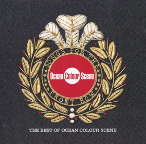 Songs for the Front Row - The Best of Ocean Colour Scene