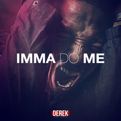 Imma DO ME - Single