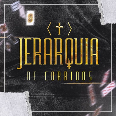Jerarquía De Corridos