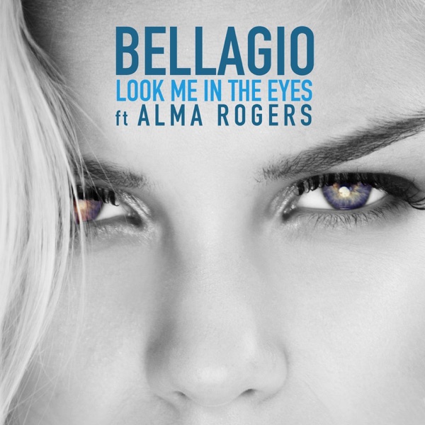 Look Me in the Eyes (feat. Alma Rogers) - Single