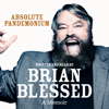 Absolute Pandemonium - Brian Blessed