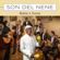 Baila y Goza - Son del Nene & El Nene
