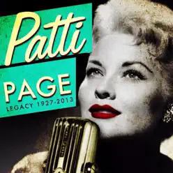 Legacy (1927 - 2013) - Patti Page