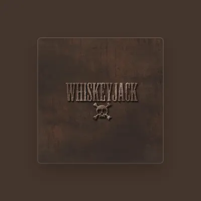 Listen to WhiskeyJack, watch music videos, read bio, see tour dates & more!