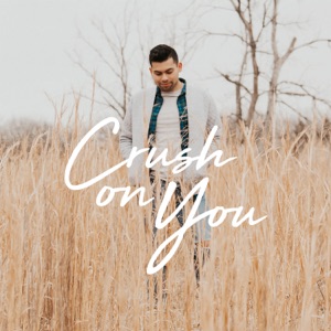 Crush on You - Single