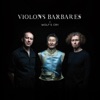Les Violons Barbares Balkan Twist (feat. Guillaume Nuss, Christophe Rieger & Paul Barbieri) Wolf's Cry
