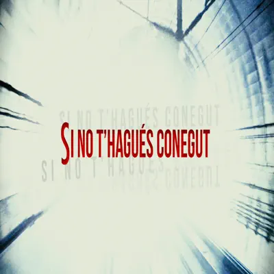 Si No T'hagués Conegut (feat. Andrea Ros) - Single - David Carabén