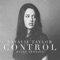 Control (Piano Version) - Natalie Taylor lyrics