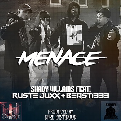 Menace (feat. Ruste Juxx & Beast 1333) - Single