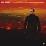 Jon Boden - All the Stars Are Coming Out Tonight