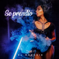 Se Prendio - Single - El Roockie
