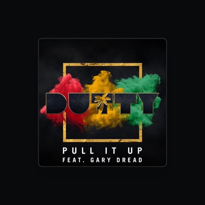 Listen to Dutty, watch music videos, read bio, see tour dates & more!