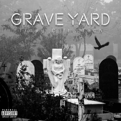 Grave Yard (feat. Tech) - Single