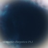 Memories Forgotten Pt.I - Single