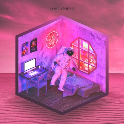 Come Around - Single