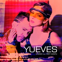 Yueves (feat. Paty Cantú) - Single - Chano