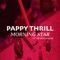 Morning Star (feat. Gemini Major) - Pappy Thrill lyrics