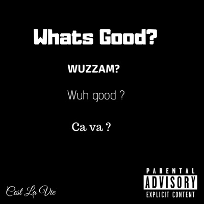 What's Good? - Single