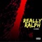 The Truth - ReallyRalph lyrics