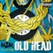 Old Head - Mzm lyrics