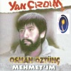Yan Çizdim / Mehmetim