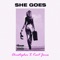 She Goes (feat. Kent Jones) - Christopher lyrics