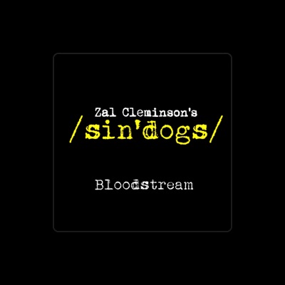 Zal Cleminson's Sin Dogsを聴いたり、ミュージックビデオを鑑賞したり、経歴やツアー日程などを確認したりしましょう！