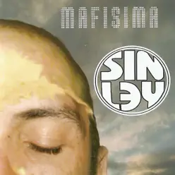 Mafísima - Sin Ley