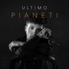 Pianeti by Ultimo iTunes Track 1