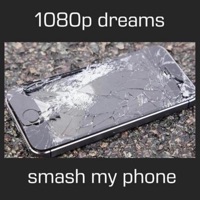 Smash My Phone - Single - 1080p dreams