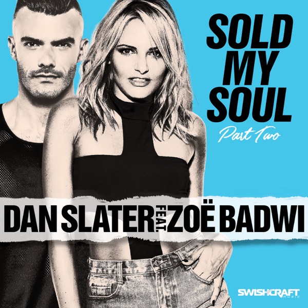 Sold My Soul (Part 2) [feat. Zoë Badwi]