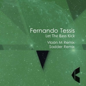 Let the Bass Kick - Single