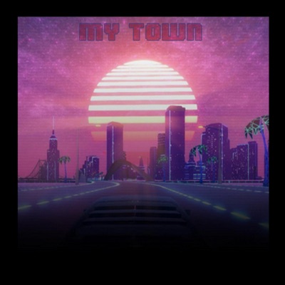 My Town - Single