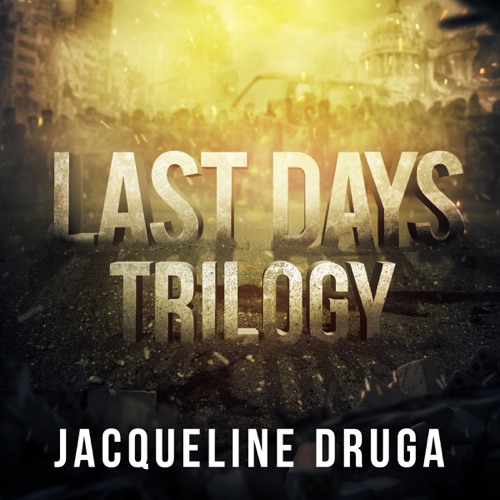 Last Days Trilogy (Unabridged) cover