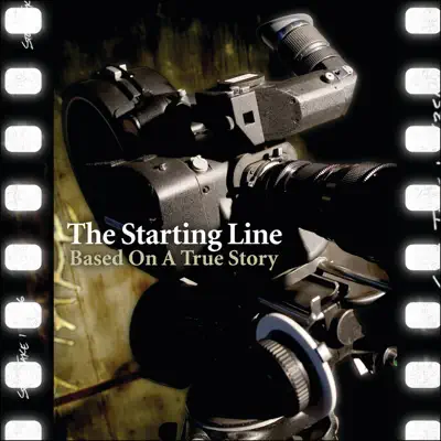 Based On a True Story - The Starting Line