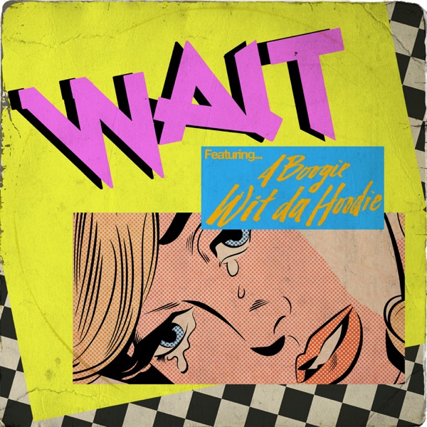 Wait (feat. A Boogie wit da Hoodie) - Single - Maroon 5