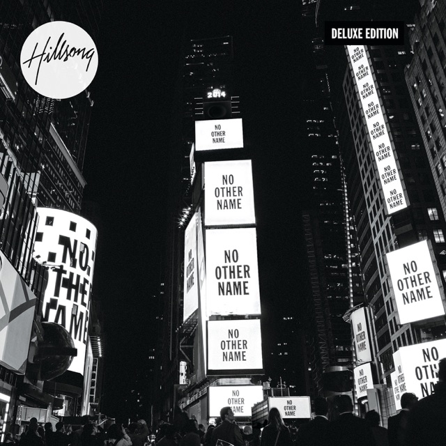 Hillsong Worship No Other Name (Deluxe Edition) [Live] Album Cover